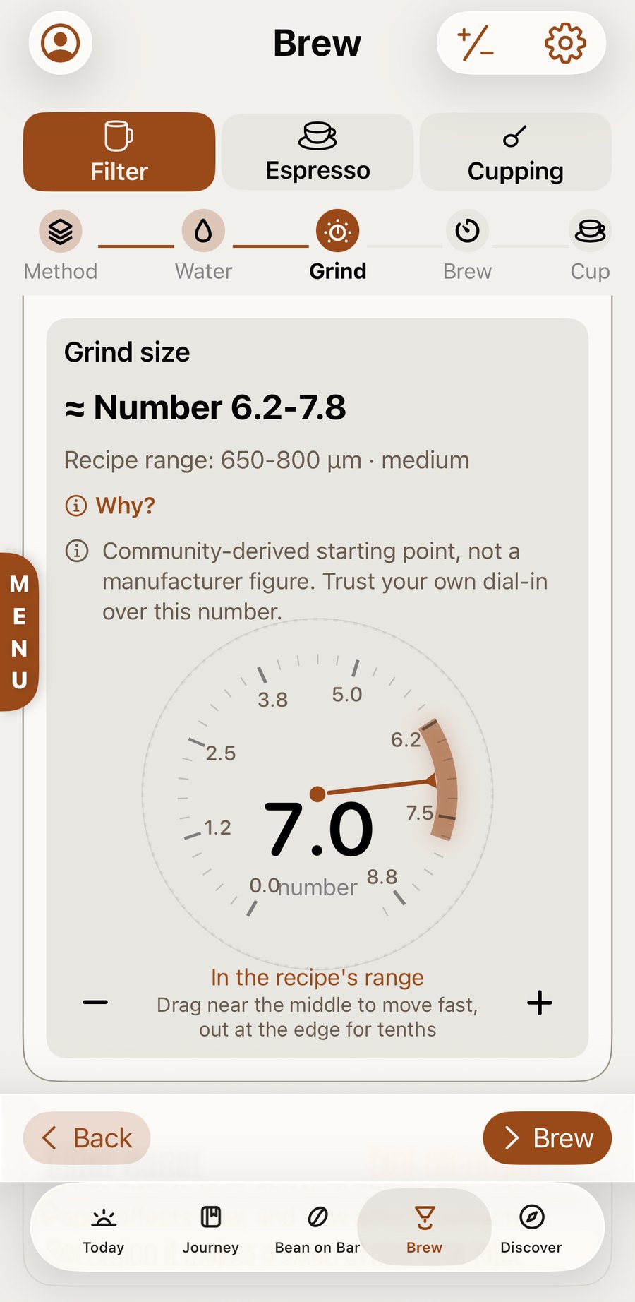 The Grind step: a recipe range of 650 to 800 microns shown as approximately number 6.2 to 7.8 on a dial reading 7.0, with a note that this is a community-derived starting point